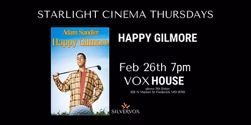 Starlight Cinema: Happy Gilmore
