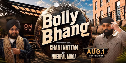 Chani Nattan & Inderpal Moga Perform Live For @BollyBhangDc @OnyxRooftopDc