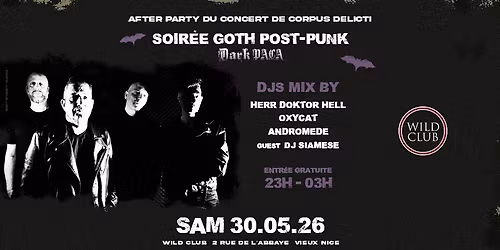 SOIR\u00c9E GOTH\/POST-PUNK : After party concert Corpus Delicti
