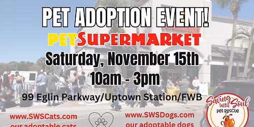Pet Adoption Event in FWB!