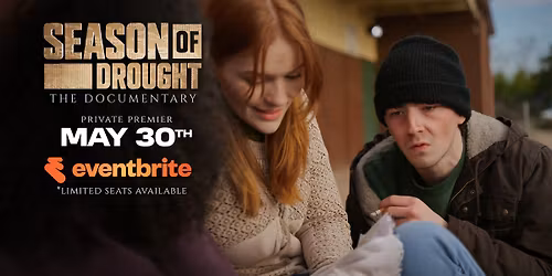 "Season of Drought: The Documentary" - Red Carpet Premiere