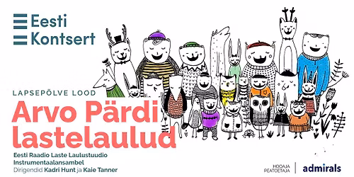 Arvo P\u00e4rdi lastelaulud - Lapsep\u00f5lve lood