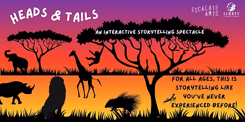 Escalate Arts Presents: Heads & Tails Super Storytelling at Staines Library