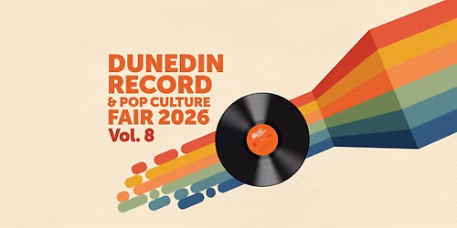 Dunedin Record & Pop Culture Fair - Vol.8