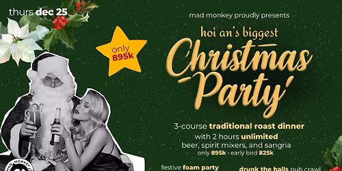 CHRISTMAS DAY at Mad Monkey Hoi An