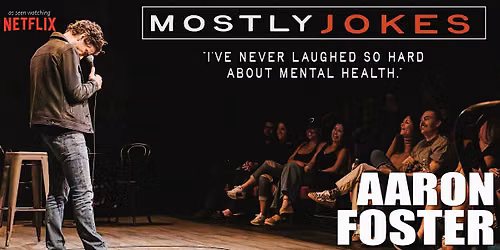 "Mostly Jokes" | Aaron Foster | Stand Up Comedy