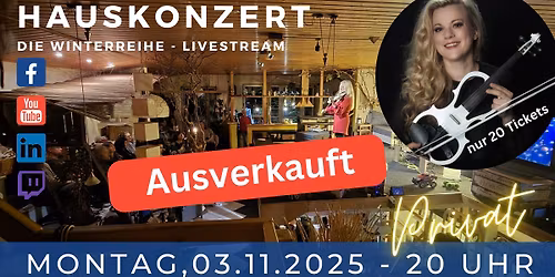 AUSVERKAUFT 1 .Hauskonzert 2025\/26 - Live