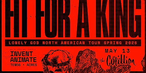 Fit For A King \u00b7 May 13 \u00b7 The Cotillion \u00b7 Wichita, KS