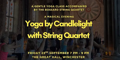 Yoga by Candlelight with String Quartet