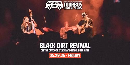 TourBus Concert Series: Black Dirt Revival