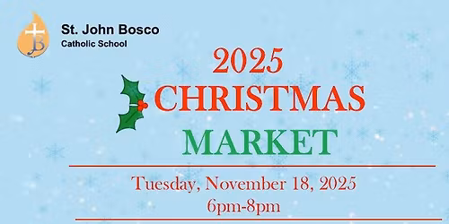 St. John Bosco Christmas Market 2025