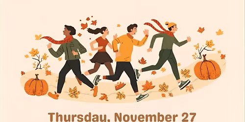 Thanksgiving Club Fun Run & Walk