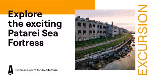 Explore the exciting Patarei Sea Fortress (in English)