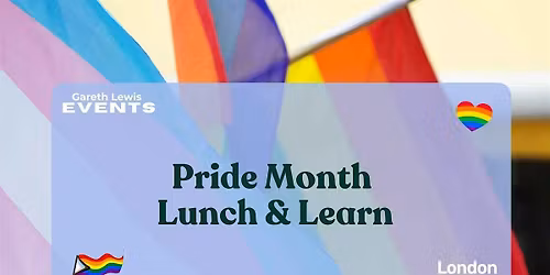 Lunch & Learn: LGBTQ+ History and Pride Month