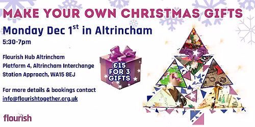 Make Your Own Christmas Gifts in Altrincham!