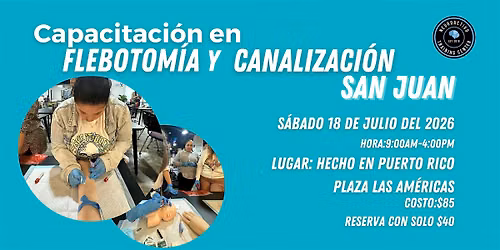 SAN JUAN | Capacitaci\u00f3n de Flebotom\u00eda y Canalizaci\u00f3n