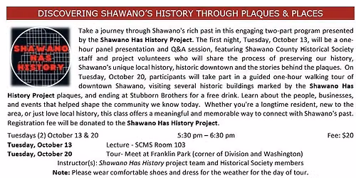 Discovering Shawano`s History Through Plaques & Places