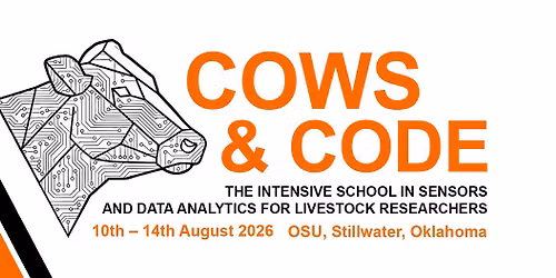 Cows & Code: The Intensive School in Sensors and Data Analytics for Livestock Researchers