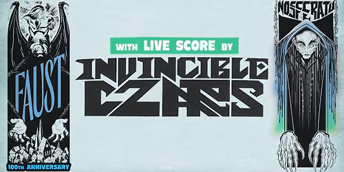 Faust: 100th Anniversary Screening plus Nosferatu with the Invincible Czars at the Rio Theatre