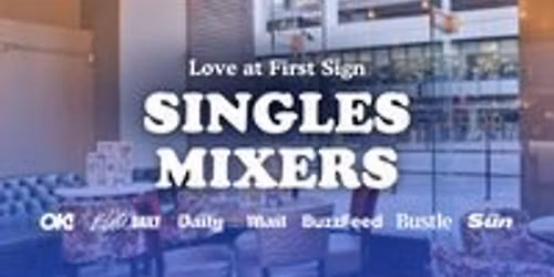 30s & 40s Single's Mixer Event with Love at First Sign
