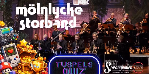 M\u00f6lnlycke Storband | TV-Spels musik & Quiz