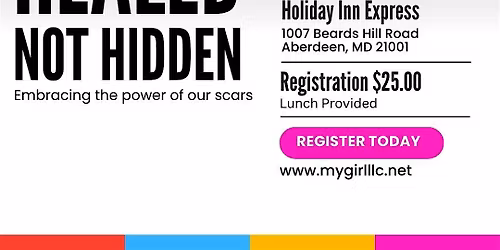 Healed Not Hidden Women's Conference