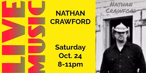 LIVE MUSIC- NATHAN CRAWFORD
