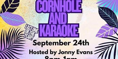 Cornhole League and Karaoke \ud83c\udfa4 With DJ TOPAZ