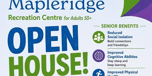 Mapleridge Recreation Centre Open House