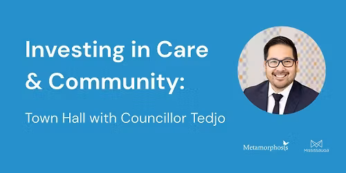 Investing in Care & Community: Town Hall with Councillor Tedjo
