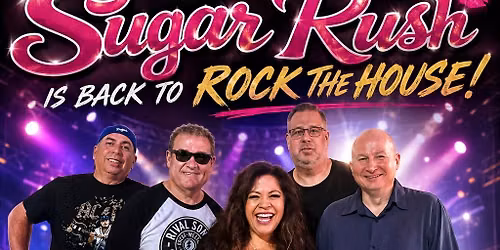 Sugar Rush Rocks American Legion Yucaipa  Post 426