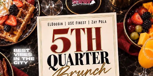 5th Quarter Brunch & Day Party