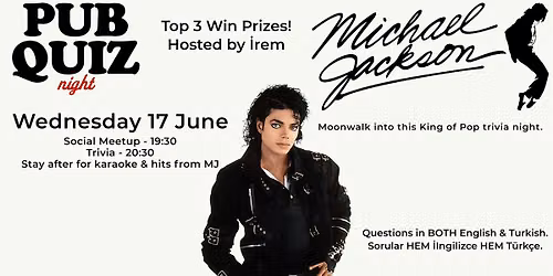 Pub Quiz Night on Michael Jackson: Questions in English and Turkish