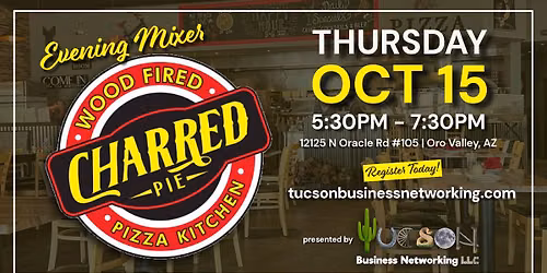 Tucson Business Networking October 2026 Mixer at CHARRED PIE