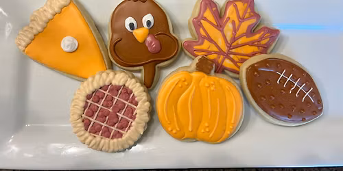 \ud83e\udd83\u2728 Thanksgiving Cookie Decorating Class \u2728\ud83c\udf6a