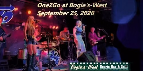 One2Go at Bogie's-West - September 2026!