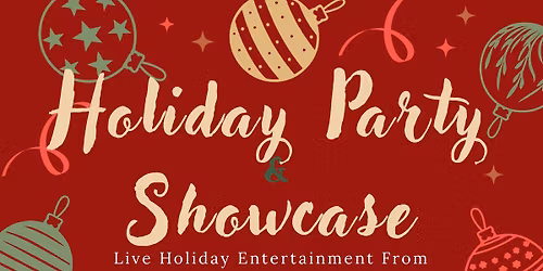 Holiday Party with Entertainment!