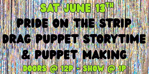 Drag Puppet Storytime & Puppet Making with Rainbow Cafe & SOIL Sisters