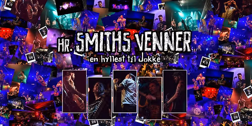 Hr Smiths venner - Bakg\u00e5rden p\u00e5 Kaffka 12.06. kl. 21