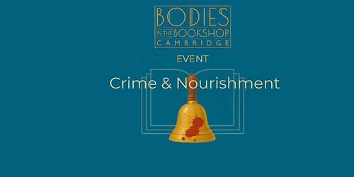 Crime & Nourishment: Autumn 2026 Edition