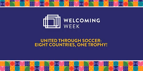 United Through Soccer: 8 Countries, One Trophy!