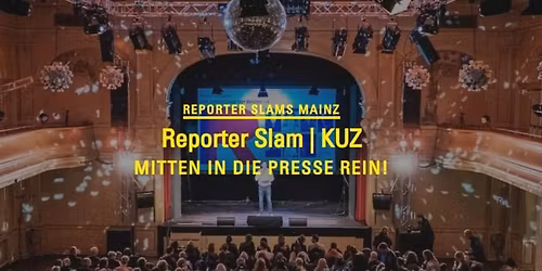 Reporter Slam Mainz!