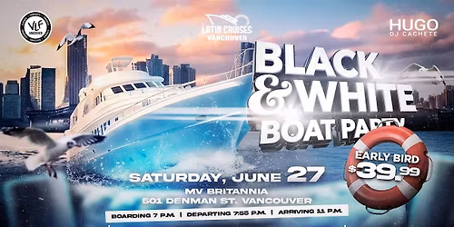Latin Cruises 3 | Black & white Boat Party 2026