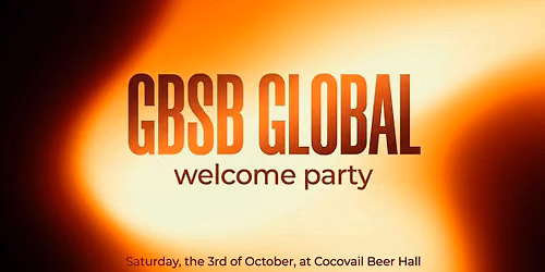 Meet, Mingle & Celebrate: GBSB Global Welcome Party