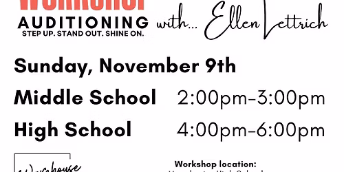 Audition Workshop: Step Up. Stand Out. Shine On.