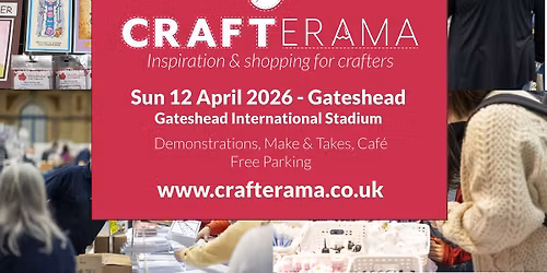 Crafterama Gateshead Stadium - 12th April 2026