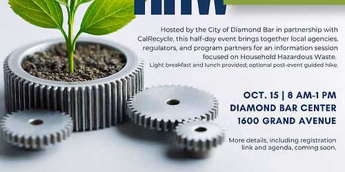 SoCal HHW Information Exchange (HHWIE) - Diamond Bar