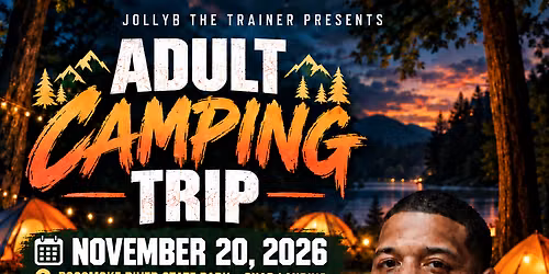 Adult Camping Trip