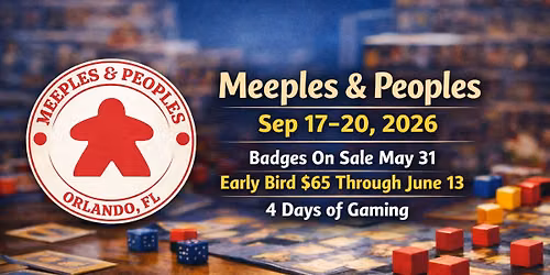 Meeples & Peoples 2026 Convention
