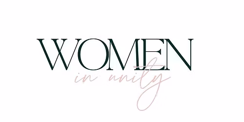 Women In Unity I AM HerStory Ignite 2026 Leadership Conference